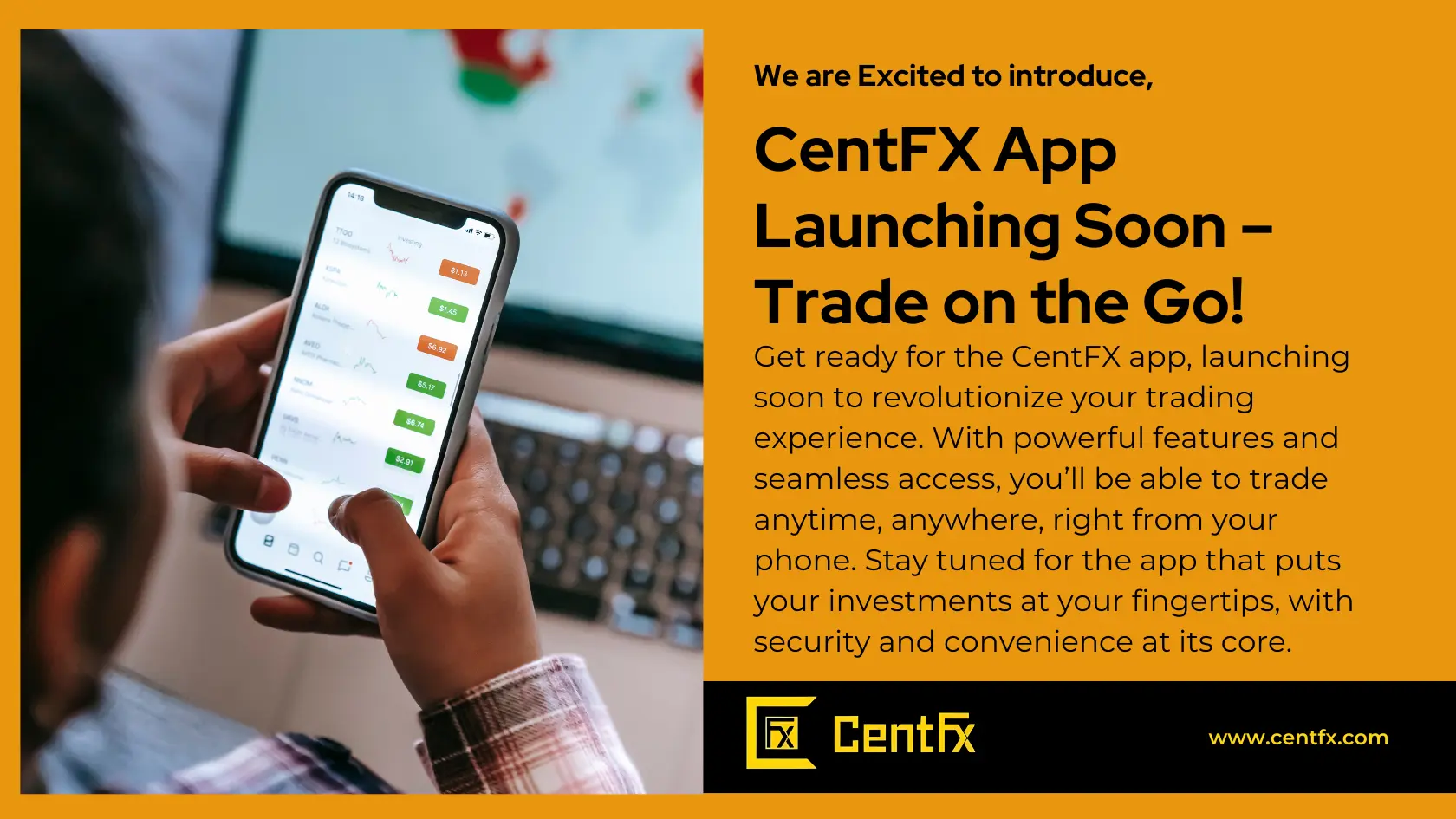 CentFX শীঘ্রই অ্যাপ লঞ্চ হবে
